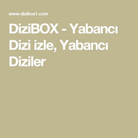 Dizibox yabancı dizi izle